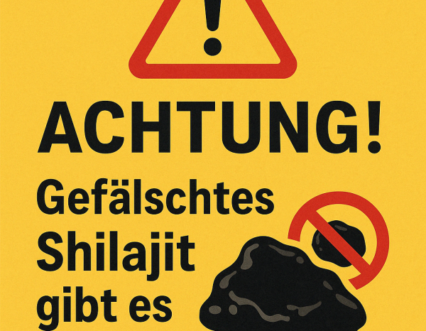 ACHTUNG: 99 % der Shilajit-Marken in Deutschland und Österreich Verkaufen Gefälschte Produkte
